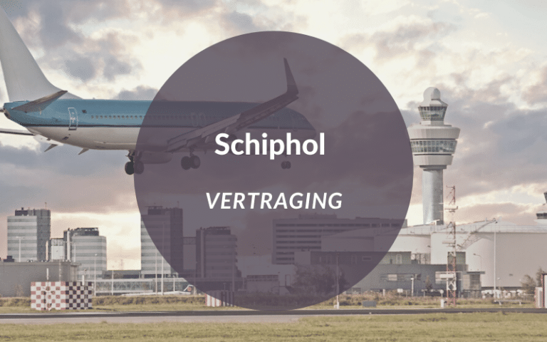 Vertraging Schiphol